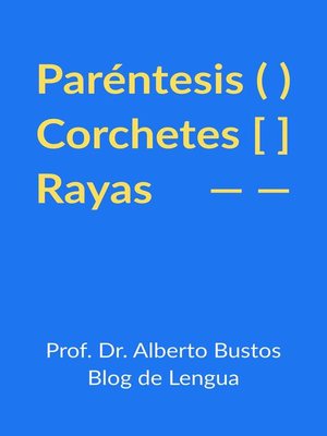 cover image of Paréntesis, corchetes y rayas